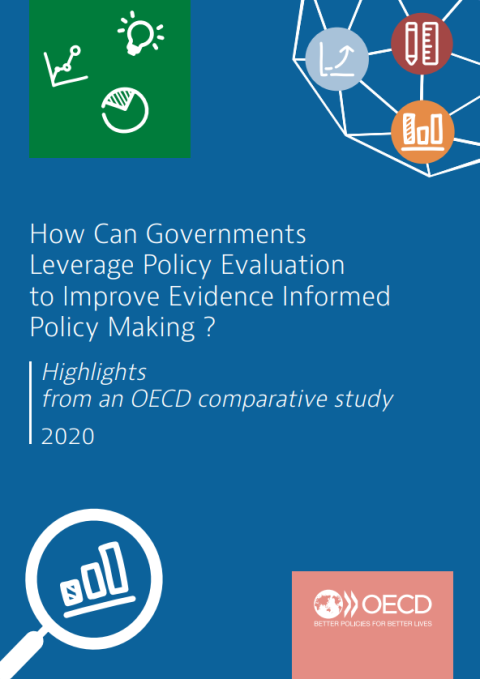 How Can Governments Leverage Policy Evaluation To Improve Evidence ...